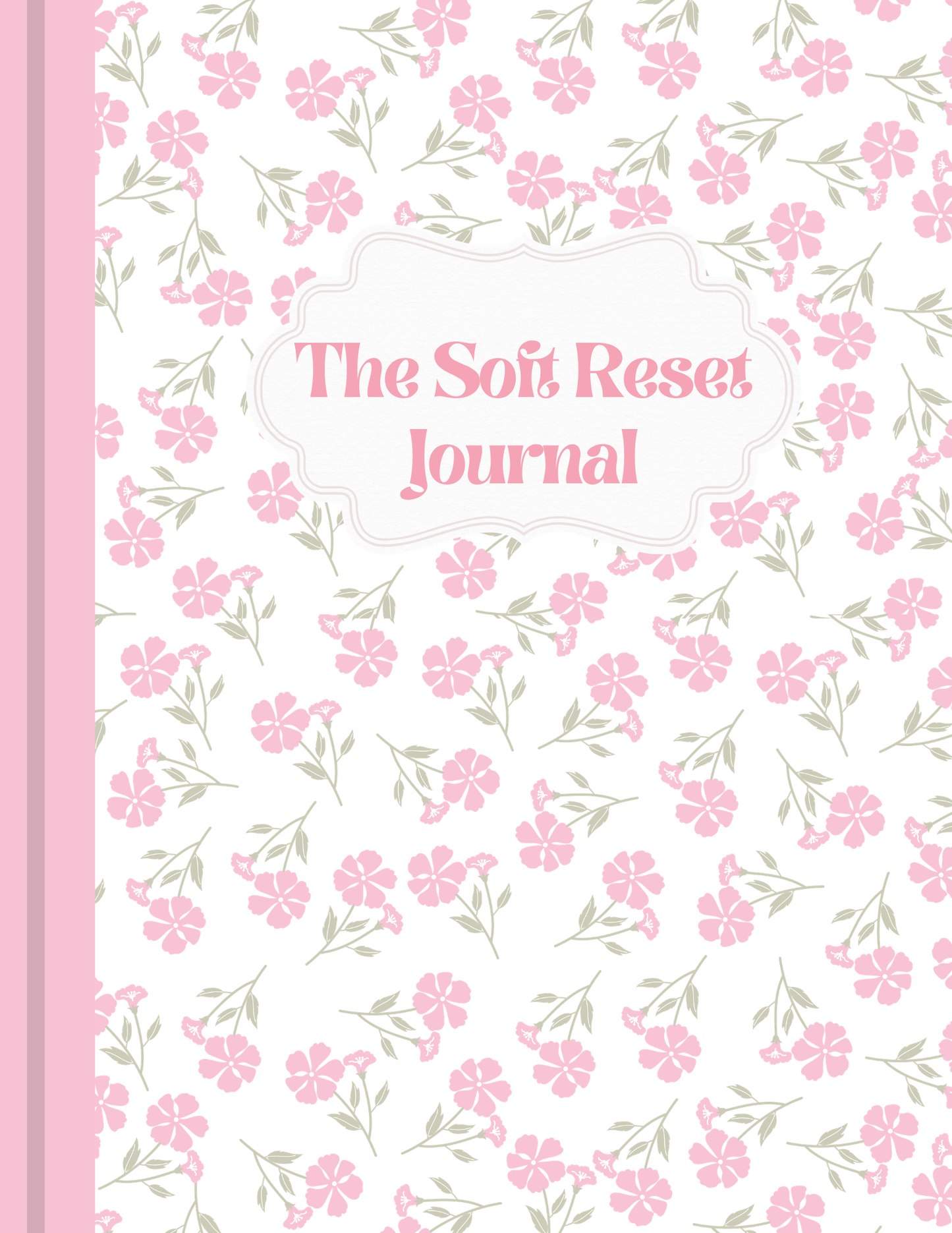 SOFT RESET JOURNAL - DAILY PLANNER